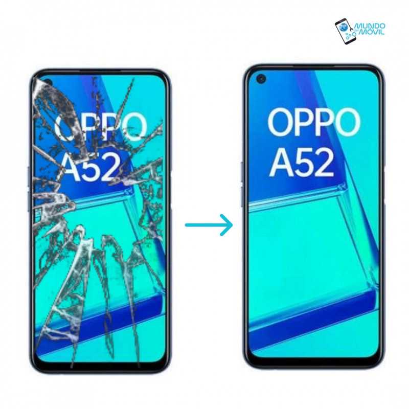 Cambiar pantalla Oppo A52