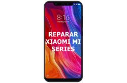 Reparar Xiaomi Mi Series